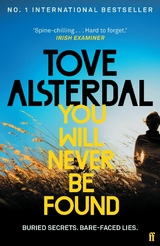 You Will Never Be Found -  Tove Alsterdal