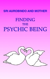 Finding the Psychic Being -  Loretta Shartsis