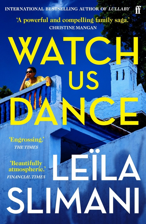 Watch Us Dance -  Leila Slimani