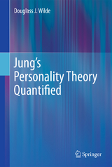 Jung’s Personality Theory Quantified - Douglass J. Wilde