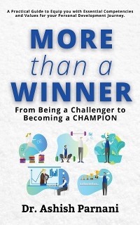 More than a Winner - Dr. Ashish Parnani