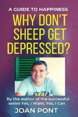Why don't sheep get depressed?  A guide to happiness - JOAN PONT GALMÉS