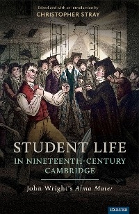 Student Life in Nineteenth-Century Cambridge - 