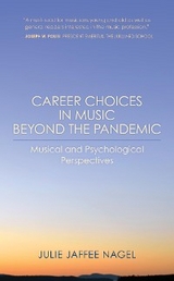 Career Choices in Music beyond the Pandemic -  Julie Jaffee Nagel