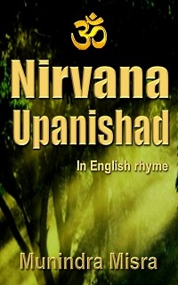 Nirvana Upanishad - Munindra Misra