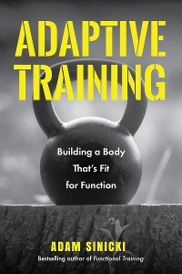 Adaptive Training -  Adam Sinicki
