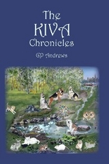 The KIVA Chronicles - G.P. Andrews