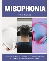 Misophonia - Patrick Marshwell
