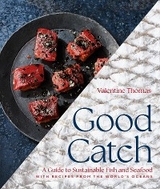 Good Catch -  Valentine Thomas