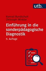 Einführung in die sonderpädagogische Diagnostik - Konrad Bundschuh, Christoph Winkler
