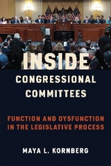 Inside Congressional Committees -  Maya Kornberg