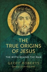 True Origins of Jesus - 