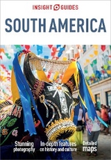 Insight Guides South America (Travel Guide eBook) - Insight Guides