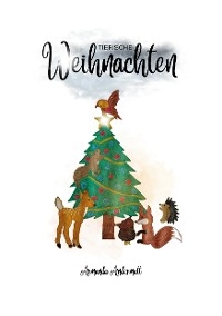 Tierische Weihnachten - Armanda Andermatt