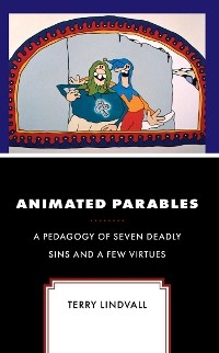 Animated Parables -  Terry Lindvall