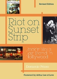 Riot On Sunset Strip -  Domenic Priore