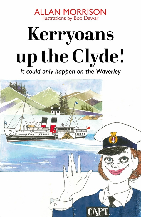 Kerryoans up the Clyde! - Allan Morrison