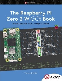 The Raspberry Pi Zero 2 W GO! Book - Dogan Ibrahim