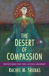 Desert of Compassion -  Rachel M. Srubas