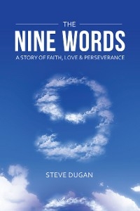 The Nine Words - Steve Dugan