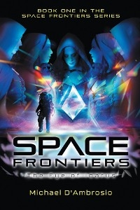 Space Frontiers -  Michael D'Ambrosio