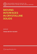 Moving Interfaces in Crystalline Solids - 