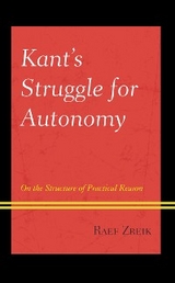 Kant's Struggle for Autonomy -  Raef Zreik