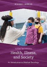 Health, Illness, and Society -  Steven E. Barkan