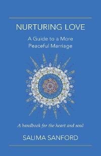 Nurturing Love -  Salima Sanford