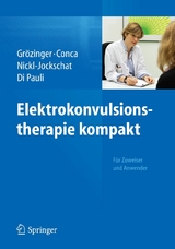 Elektrokonvulsionstherapie kompakt - 