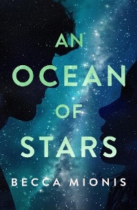 Ocean of Stars -  Becca Mionis
