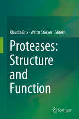 Proteases: Structure and Function - 