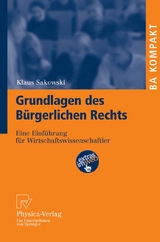 Grundlagen des Bürgerlichen Rechts - Klaus Sakowski