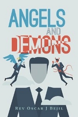 Angels and Demons -  Rev Oscar J Bejil