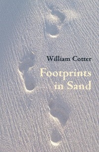 Footprints in Sand -  William Cotter