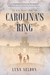 Carolina's Ring - Lynn Seldon