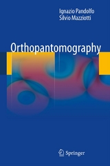 Orthopantomography - Ignazio Pandolfo, Silvio Mazziotti