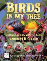 Birds in My Tree -  Vanessa I.R. Craven