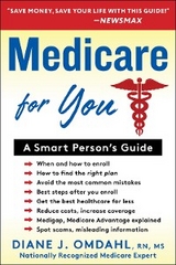 Medicare For You - Diane J. Omdahl