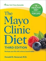 The Mayo Clinic Diet, 3rd edition - Donald D. Hensrud