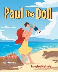 Paul the Doll - Tracy Frielinghausen