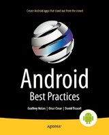 Android Best Practices -  Onur Cinar,  Godfrey Nolan,  Raghav Sood,  David Truxall