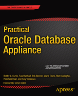 Practical Oracle Database Appliance - Bobby Curtis, Yury Velikanov, Erik Benner, Maris Elsins, Fuad Arshad, Pete Sharman, Matt Gallagher