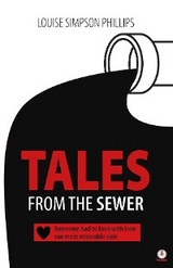 Tales From The Sewer -  Louise Simpson Phillips