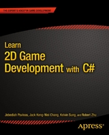 Learn 2D Game Development with C# - Kelvin Sung, Jack Keng-Wei Chang, Rob Zhu, Jebediah Pavleas