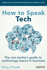 How to Speak Tech -  Vinay Trivedi