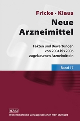 Neue Arzneimittel Band 17 - Uwe Fricke, Wolfgang Klaus