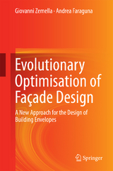 Evolutionary Optimisation of Façade Design - Giovanni Zemella, Andrea Faraguna