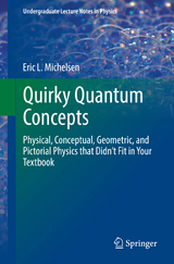 Quirky Quantum Concepts - Eric L. Michelsen