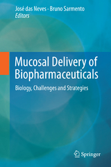 Mucosal Delivery of Biopharmaceuticals - 